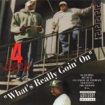 4 Deep - What's Really Goin' On