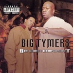 Big Tymers - Big Money Heavy Weight