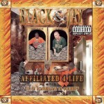Black & Jay - Affiliated 4 Life