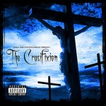 Black Rain Entertainment Presents The Crucifixion