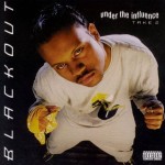 Blackout - Under The Influence Take 2