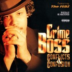 Crime Boss - Conflicts & Confusion