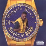 Gangsta Blac - 74 Minutes of Bump