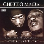 Ghetto Mafia - Greatest Hits