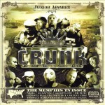 Junior Alavarez Presents Crunk Magazine Vol. 1