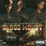 Lord Infamous Presents Blood Money