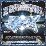 Mista B-Low Presents Down-South Compilation: Down In Tha Dirty
