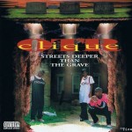 OTR Clique - Streets Deeper Than The Grave