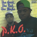 P.K.O. - Tha Good, Tha Bad, Tha Mafia