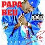Papa Reu - Certified