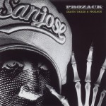 Prozack Turner - Death, Taxes & Prozack