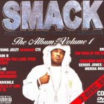 SMACK: Street Music Arts Culture & Knowledge - The Album Vol. 1