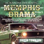Al Kapone Presents Memphis Drama Vol. 3