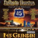 I45 Grindin: Dallas To Houston