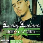 Lucky Luciano - Johnny Paycheck Vol. 1