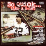 Various - So Quick... Like A Heist