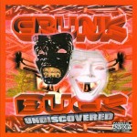Crunk-N-Buck - Undiscovered
