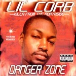 Lil' Corb - Danger Zone