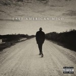 Dro Fe - Last American Migo EP
