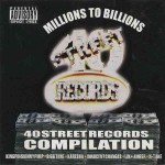 Millions To Billions: 40 Street Records Compilation