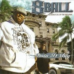 8Ball & E.D.I. Of The Outlawz - Doin It Big