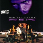 Lil' Sin - Who Got Yo Back
