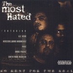 The Most Hated - No Rest For The Real