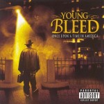 Young Bleed - Once Upon A Time In Amedica